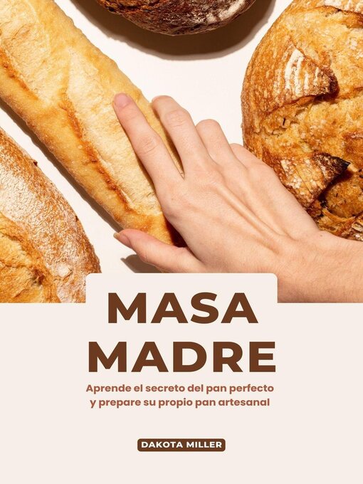 Title details for Masa Madre by Dakota Miller - Wait list